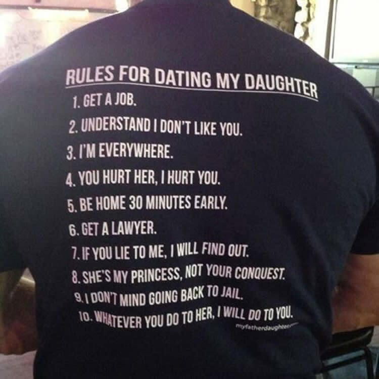 12. Follow My Rules or Don’t Date My Daughter